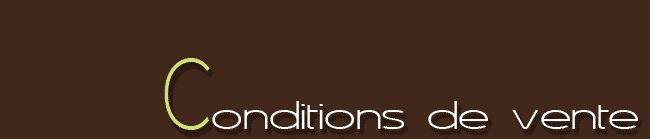 Conditions de vente